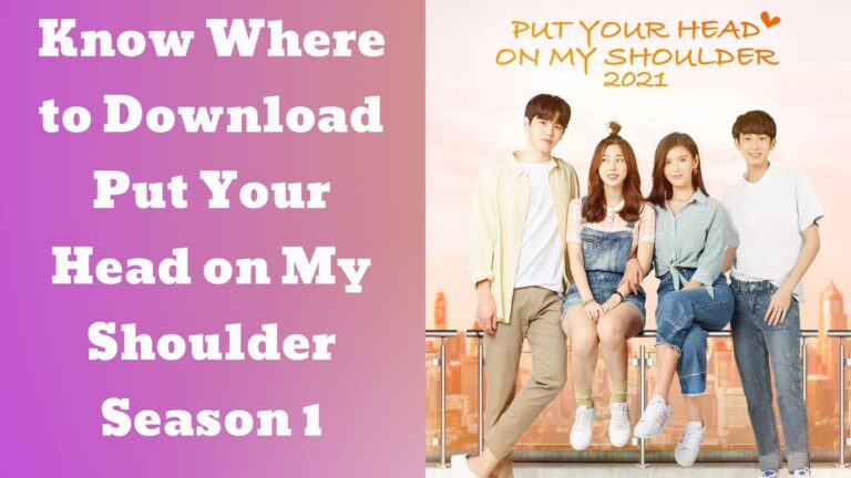 Download Put Your Head on My Shoulder Season 1
