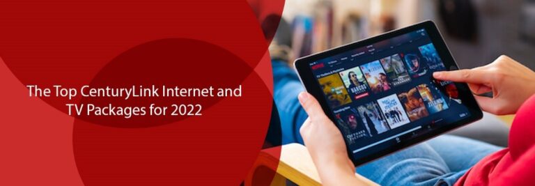The Best CenturyLink Internet and TV Package for 2022