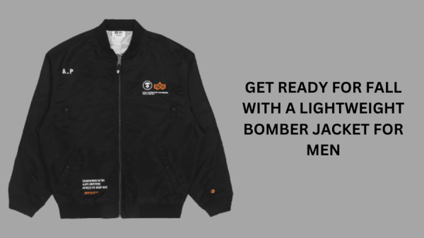 Get Ready for Fall with a Lightweight Bomber Jacket for Men