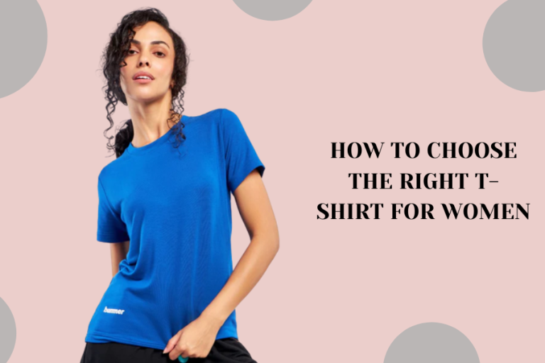 How to choose the right t-shirt for women